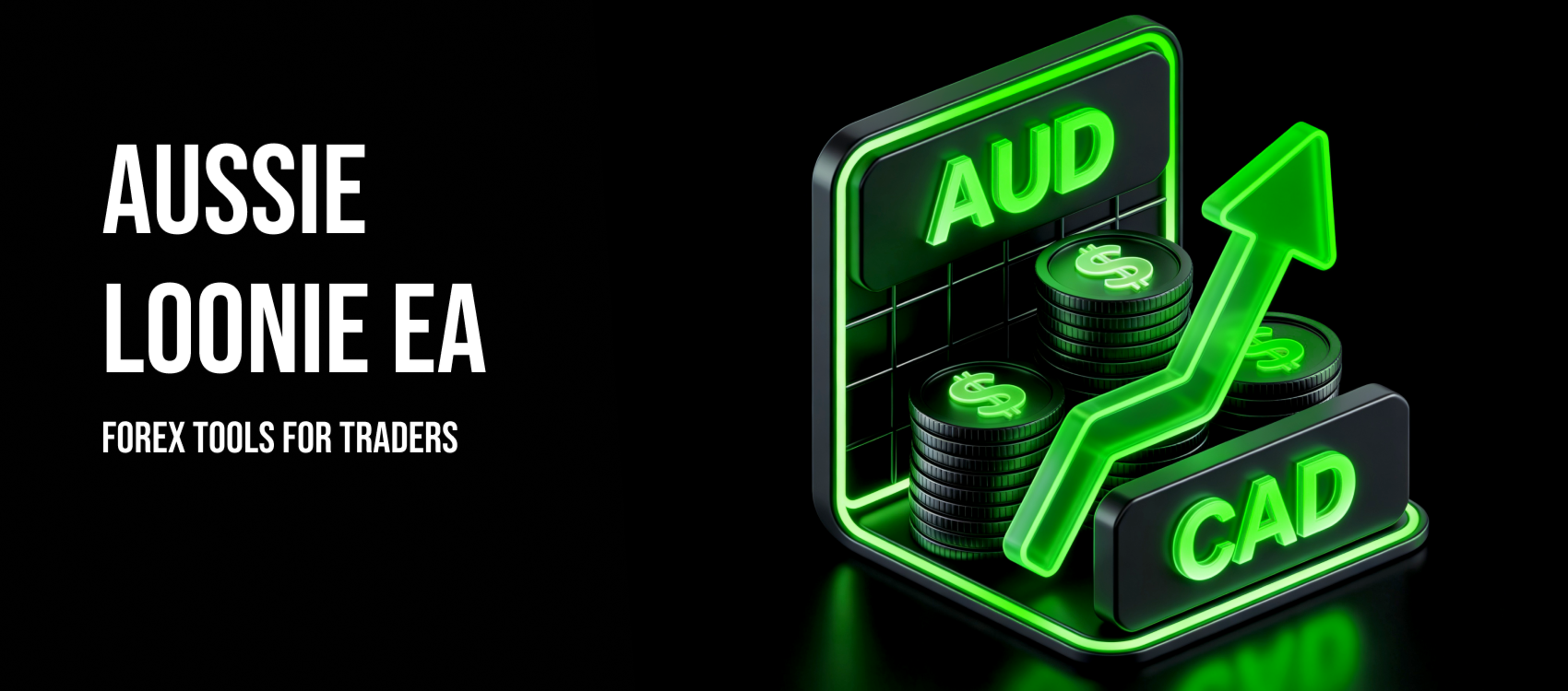 Aussie Loonie EA — AUDCAD specialist for MT5 and MT4