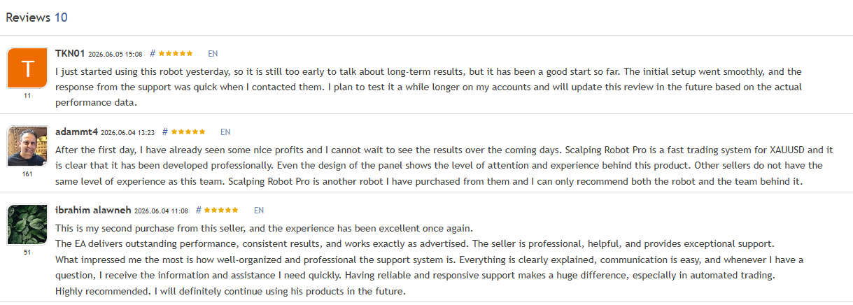 Scalping Robot Pro early reviews Five-star Scalping Robot Pro MT5 MQL5 reviews from June 2026 describing professional development, attention to panel design, and recommending the product after first-day use