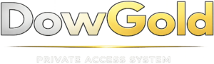DowGold Private Access System